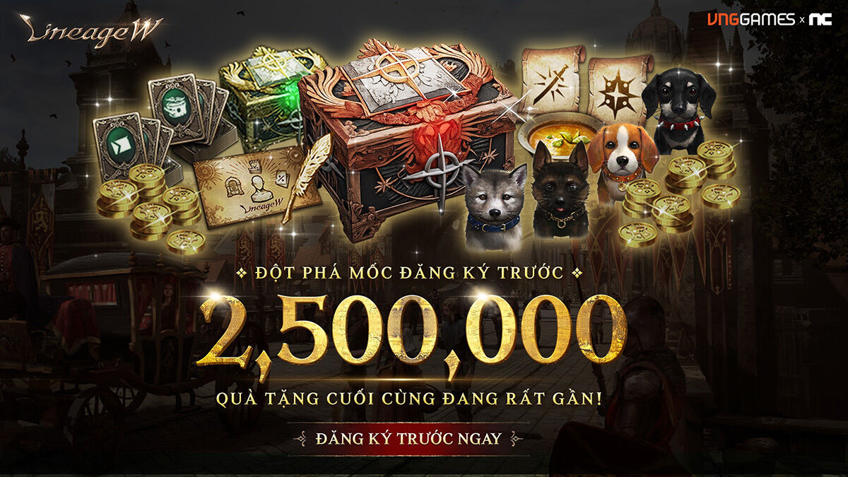 Lineage W đang hành quân mạnh mẽ tiến về ngày ra mắt Lineage W đang hành quân mạnh mẽ tiến về ngày ra mắt