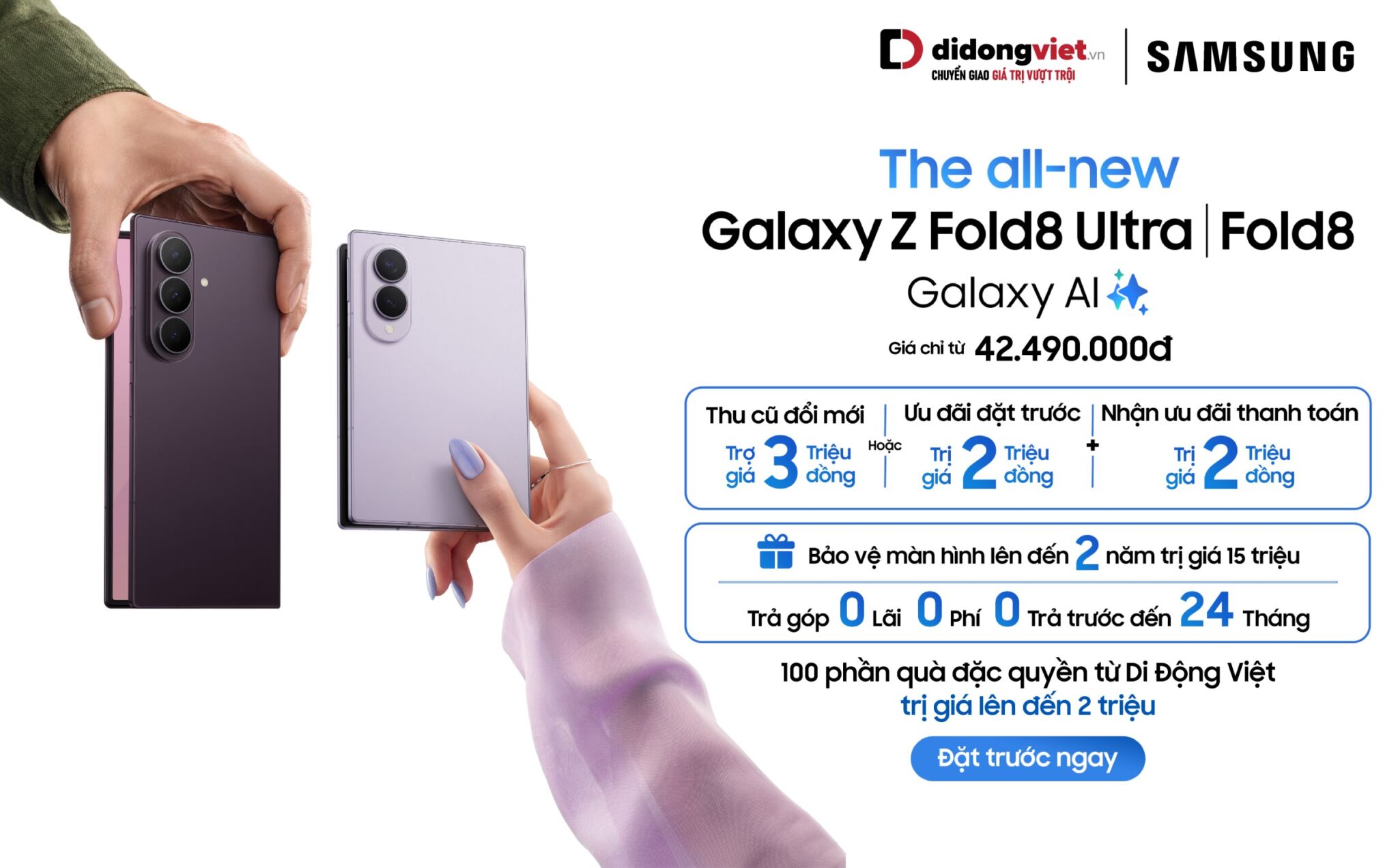 Đặt trước Galaxy Z8 Series tại Di Động Việt, nhận ưu đãi thu cũ đến 5 triệu kèm loạt đặt quyền