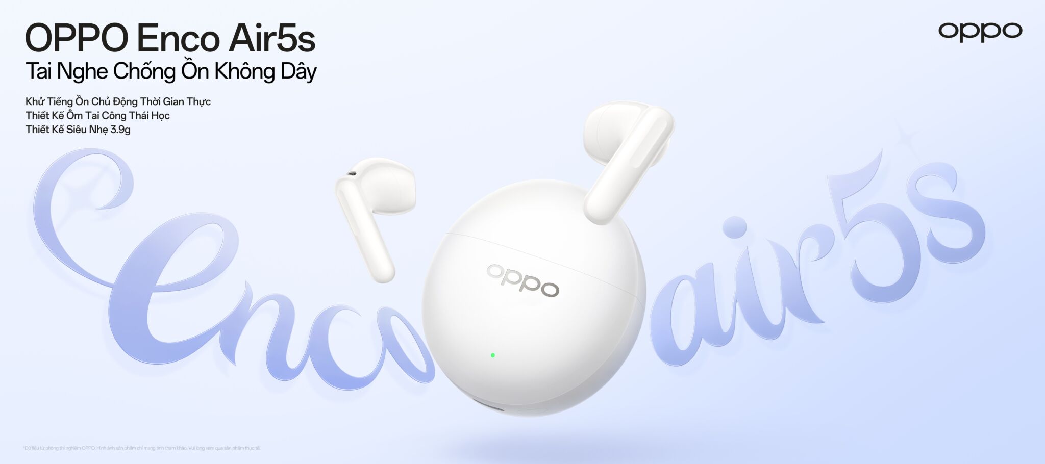 OPPO ra mắt Enco Air5s và Enco Air5 OPPO ra mắt Enco Air5s và Enco Air5, kết hợp công nghệ chống ồn tiên tiến cùng chất âm sống động