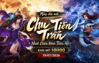 Võ Lâm Miễn Phí ra mắt máy chủ Chu Tiên Trấn, đua top nhận thưởng lên đến 120 triệu đồng