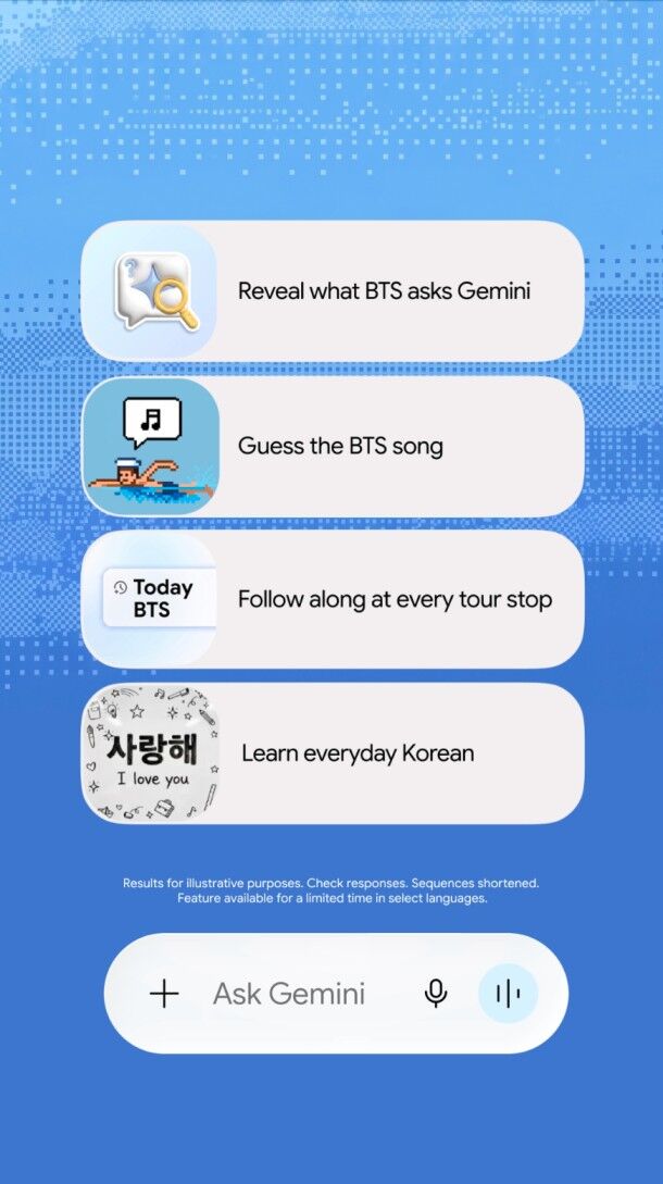 Trải nghiệm 4 tính năng tương tác mới cùng BTS ngay trên ứng dụng Gemini Trải nghiệm 4 tính năng tương tác mới cùng BTS ngay trên ứng dụng Gemini