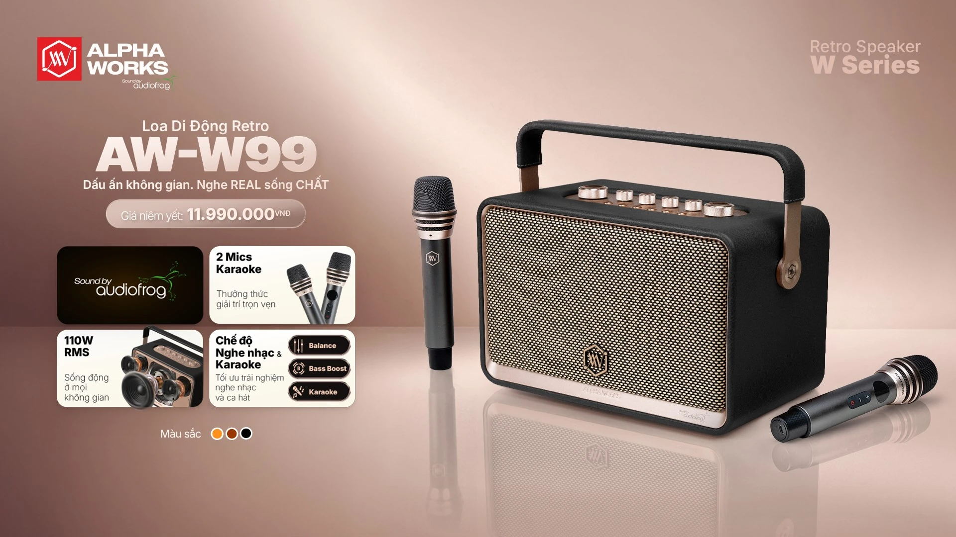 Alpha Works chính thức ra mắt Alpha Works W99: Phiên bản flagship mới nhất kế thừa tinh thần  “nhạc real đậm chất”